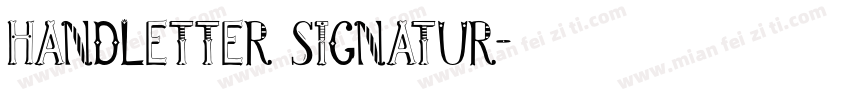 Handletter Signatur字体转换